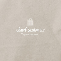 Chapel Session - EP