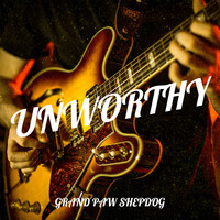 Unworthy