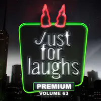 Just for Laughs - Premium, Vol. 63