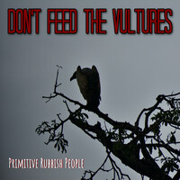 Don't Feed the Vultures