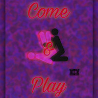 Come & Play