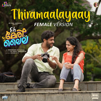 Thiramaalayaay (Female Version) (From "Oh Meri Laila")