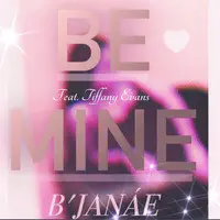 Be Mine (Remix 2021)