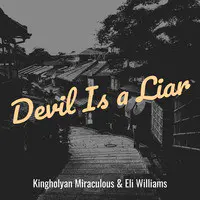 Devil Is a Liar