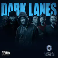 Dark Lanes