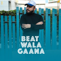 Beat Wala Gaana