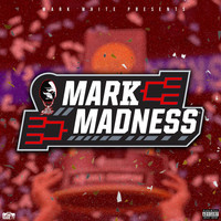 Mark Madness