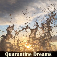 Quarantine Dreams Lp