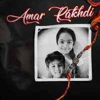 Amar Rakhdi (Rakshabandhan Special)