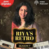 Riya's Retro Season 7