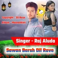 Sawan Barsh Dil Rove