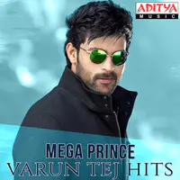 Mega Prince - Varun Tej Hits