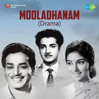 Mooladhanam (drama)