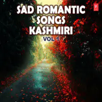 Sad Romantic Songs - Kashmiri Vol-1