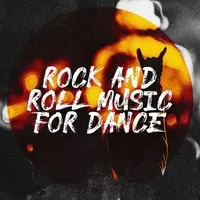 Rock and Roll Music for Dance