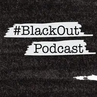 Blackout Podcast - season - 1