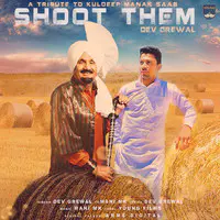 A Tribute To Kuldeep Manak Saab Shoot Them