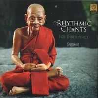 Rhythmic Chants For Inner Peace