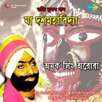 Ma Dashamahavidya - Bengali Devotional Songs By Amrik Singh Arora 