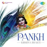 Pankh - Krishna Bhakti