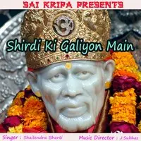 Shirdi Ki Galiyon Mein