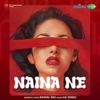 Naina Ne