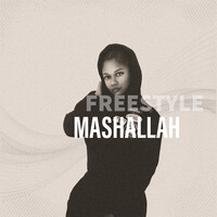 Mashallah Freestyle