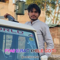 Pyar Ki Mat Khele Goti