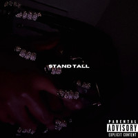 Stand Tall (Freestyle)