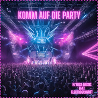 Komm Auf Die Party