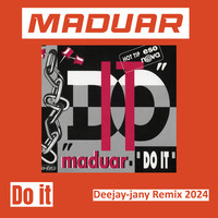 Do It (Deejay-Jany Remix 2024)
