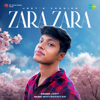 Zara Zara - Jeet's Version