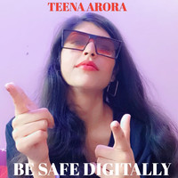 Be Safe Digitally