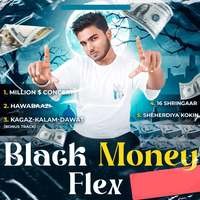 Black Money Flex