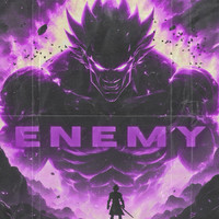 Enemy! (DJ Phonk)