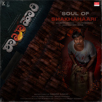 Soul of Shakhahaari (Title Track) (From "Shakhahaari")