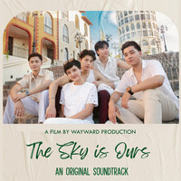 The Sky Is Ours Original Soundtrack