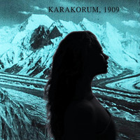 Karakorum, 1909 (Original Motion Picture Soundtrack)