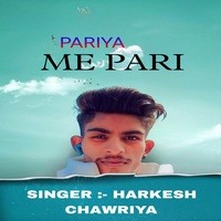 Pariya me pari