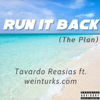 Run It Back (The Plan)