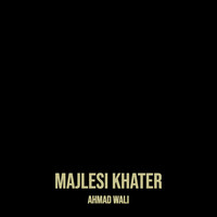 Majlesi Khater