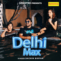 Delhi Max