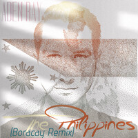 The Philippines (Boracay Remix)