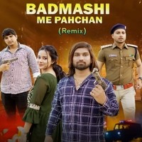 Badmashi Me Pahchan