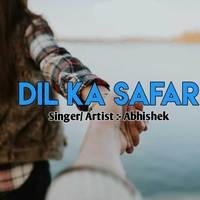 Dil Ka Safar