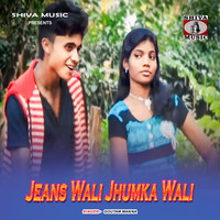 Jeans Wali Jhumka Wali