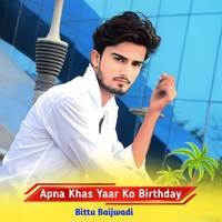 Apna Khas Yaar Ko Birthday