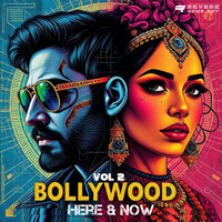 Bollywood Here & Now, Vol. 2