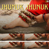 Jhunuk Jhunuk