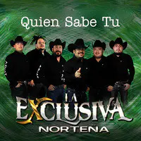 Quien Sabe Tu......